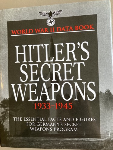 Hitler secret weapons - hitler's,